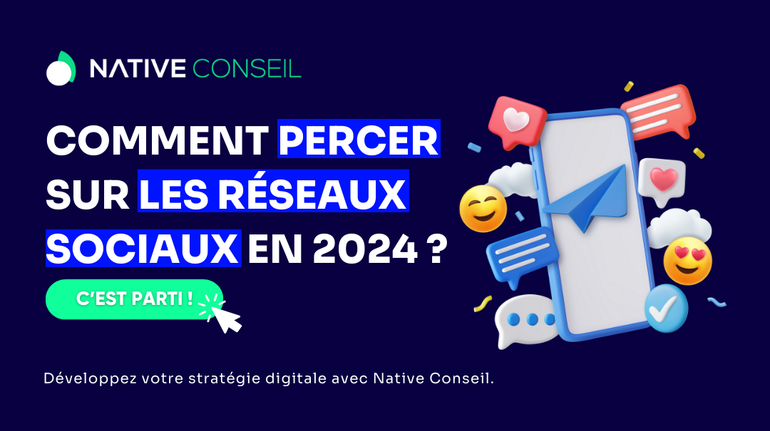 Comment percer sur les réseaux sociaux en 2024 ?