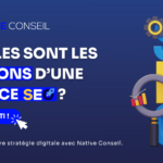 Native Conseil - Quelles sont les missions d'une agence SEO